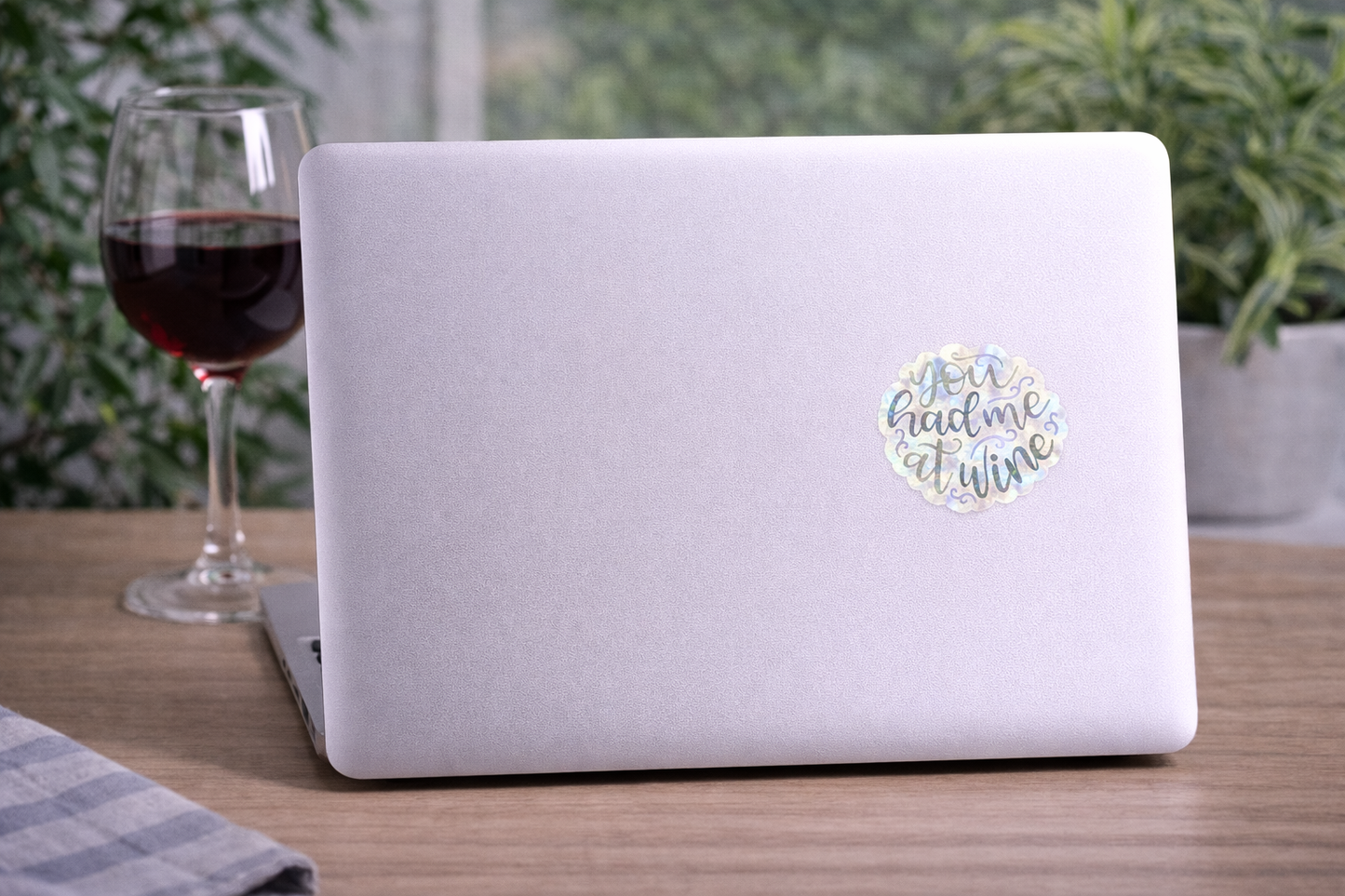 You Had Me At Wine Sticker