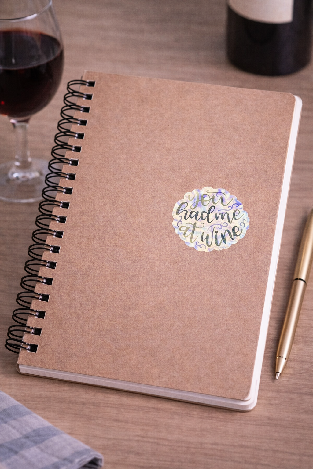 You Had Me At Wine Sticker