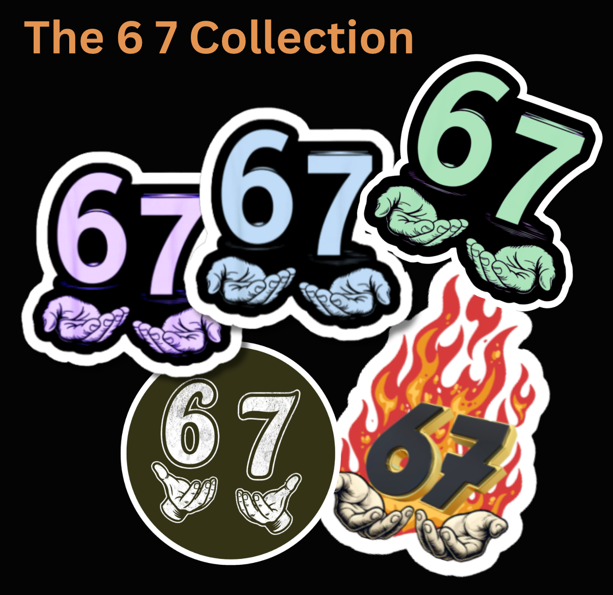 The 6-7 Collection- Waterproof Vinyl Stickers